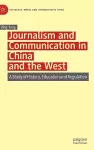 Journalism and Communication in China and the West cover