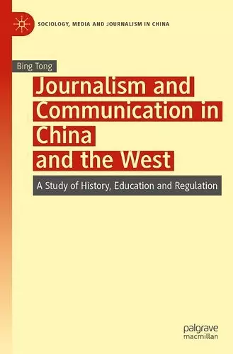 Journalism and Communication in China and the West cover