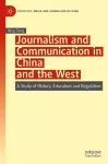 Journalism and Communication in China and the West cover
