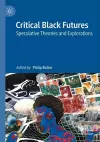 Critical Black Futures cover