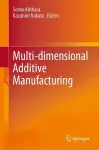 Multi-dimensional Additive Manufacturing cover