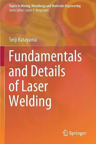 Fundamentals and Details of Laser Welding cover