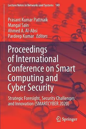 Proceedings of International Conference on Smart Computing and Cyber Security cover