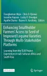 Enhancing Smallholder Farmers' Access to Seed of Improved Legume Varieties Through Multi-stakeholder Platforms cover