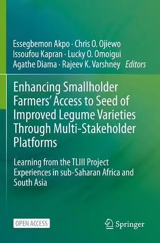 Enhancing Smallholder Farmers' Access to Seed of Improved Legume Varieties Through Multi-stakeholder Platforms cover