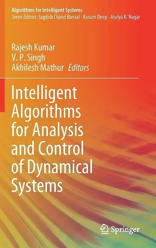 Intelligent Algorithms for Analysis and Control of Dynamical Systems cover