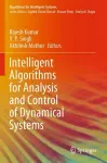 Intelligent Algorithms for Analysis and Control of Dynamical Systems cover