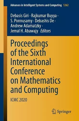 Proceedings of the Sixth International Conference on Mathematics and Computing cover