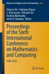 Proceedings of the Sixth International Conference on Mathematics and Computing cover
