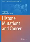 Histone Mutations and Cancer cover