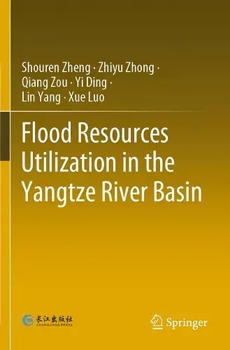Flood Resources Utilization in the Yangtze River Basin cover