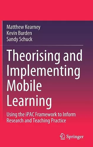 Theorising and Implementing Mobile Learning cover