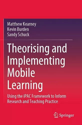 Theorising and Implementing Mobile Learning cover