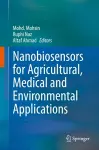 Nanobiosensors for Agricultural, Medical and Environmental Applications cover