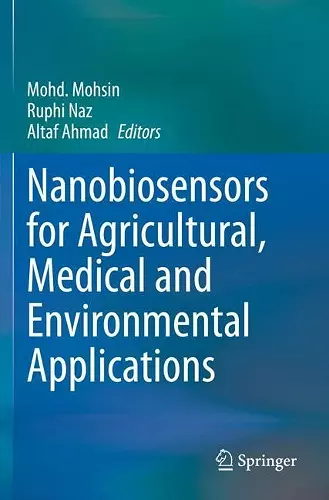 Nanobiosensors for Agricultural, Medical and Environmental Applications cover