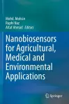 Nanobiosensors for Agricultural, Medical and Environmental Applications cover