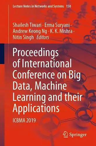 Proceedings of International Conference on Big Data, Machine Learning and their Applications cover