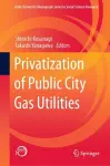 Privatization of Public City Gas Utilities cover