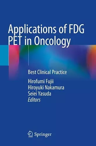 Applications of FDG PET in Oncology cover