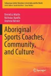 Aboriginal Sports Coaches, Community, and Culture cover