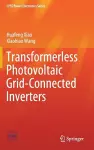 Transformerless Photovoltaic Grid-Connected Inverters cover