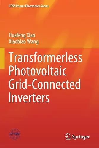 Transformerless Photovoltaic Grid-Connected Inverters cover