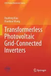 Transformerless Photovoltaic Grid-Connected Inverters cover