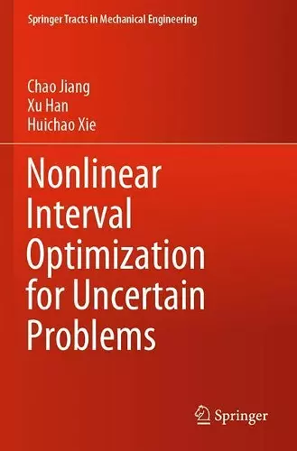 Nonlinear Interval Optimization for Uncertain Problems cover
