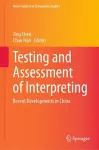 Testing and Assessment of Interpreting cover