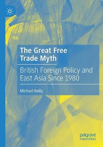 The Great Free Trade Myth cover