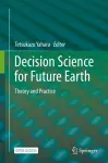 Decision Science for Future Earth cover