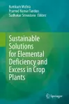 Sustainable Solutions for Elemental Deficiency and Excess in Crop Plants cover