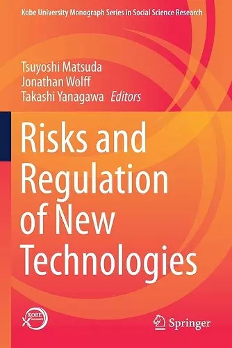 Risks and Regulation of New Technologies cover