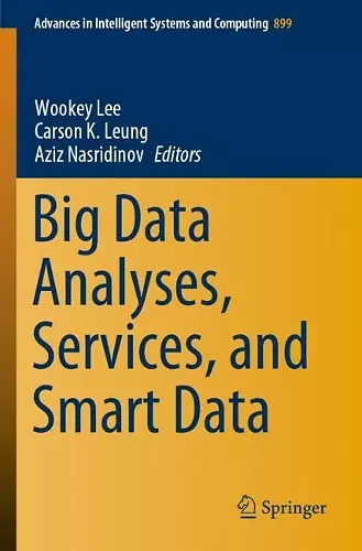 Big Data Analyses, Services, and Smart Data cover