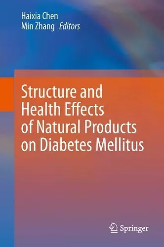 Structure and Health Effects of Natural Products on Diabetes Mellitus cover