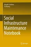 Social Infrastructure Maintenance Notebook cover