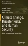 Climate Change, Disaster Risks, and Human Security cover