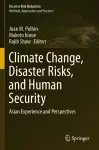 Climate Change, Disaster Risks, and Human Security cover