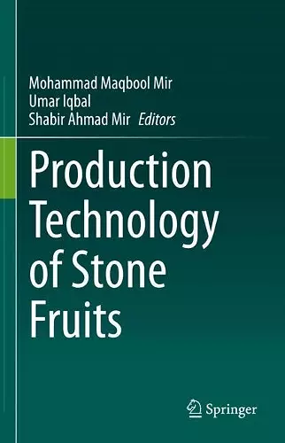 Production Technology of Stone Fruits cover