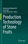 Production Technology of Stone Fruits cover