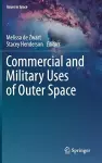 Commercial and Military Uses of Outer Space cover