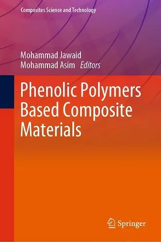 Phenolic Polymers Based Composite Materials cover