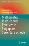 Mathematics Instructional Practices in Singapore Secondary Schools cover