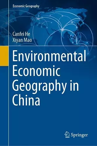 Environmental Economic Geography in China cover