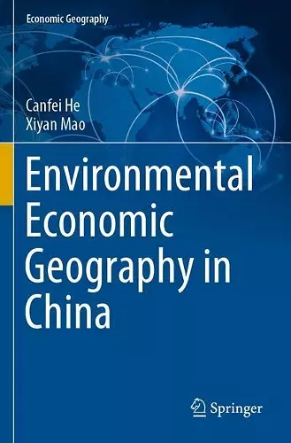 Environmental Economic Geography in China cover