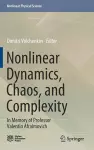Nonlinear Dynamics, Chaos, and Complexity cover
