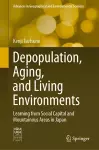 Depopulation, Aging, and Living Environments cover