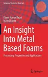 An Insight Into Metal Based Foams cover
