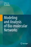 Modeling and Analysis of Bio-molecular Networks cover