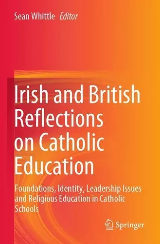 Irish and British Reflections on Catholic Education cover